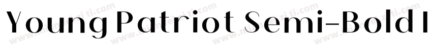 Young Patriot Semi-Bold Italic字体转换
